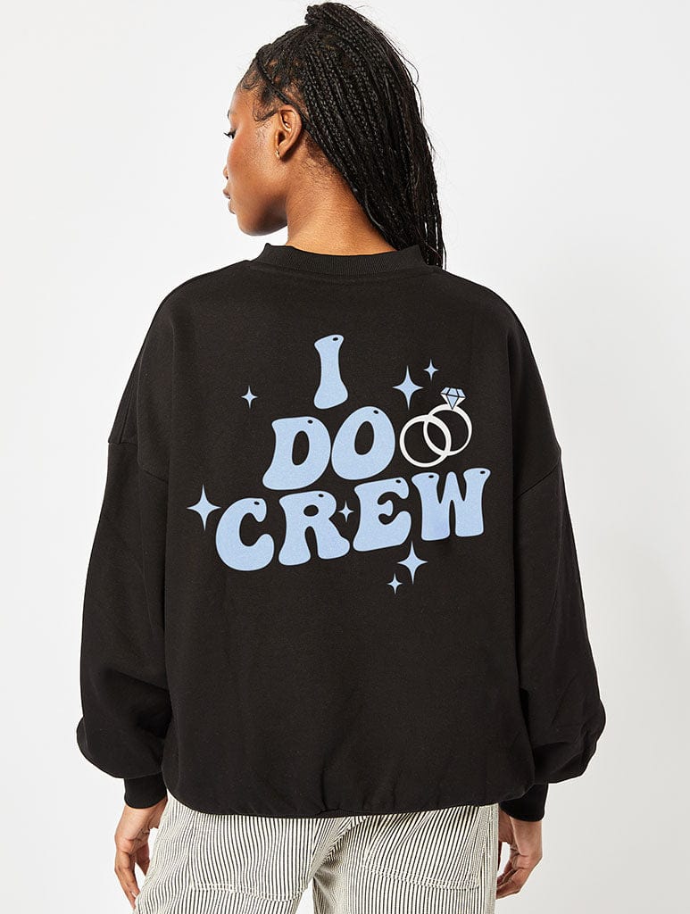 Bridesmaid I Do Crew Sweatshirt In Black