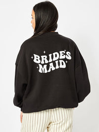 Bridesmaid Sweatshirt In Black Hoodies & Sweatshirts Skinnydip London