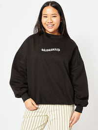 Bridesmaid Sweatshirt In Black Hoodies & Sweatshirts Skinnydip London