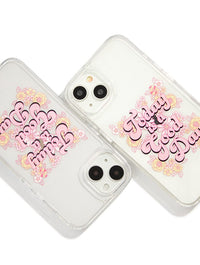 Today Is A Good Day iPhone Case Phone Cases Custard London