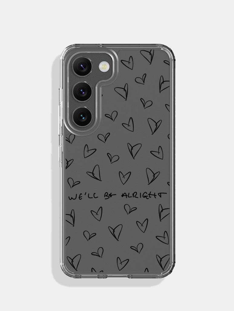 We'll Be Alright Case Android Case Phone Cases Skinnydip London